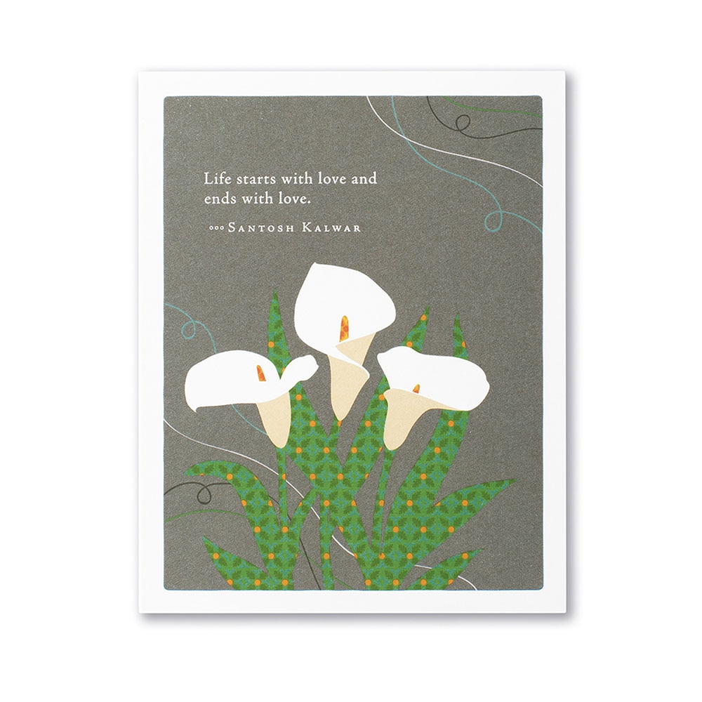 Positively Green, Greeting Card - Sympathy, Gifts, Life Starts With Love, 365469
